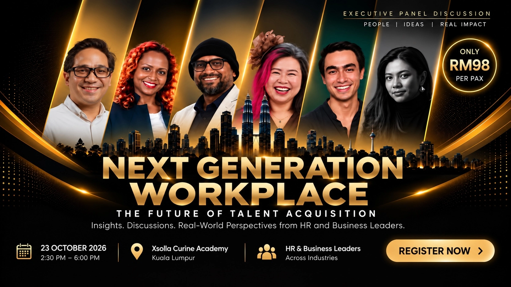 Next Generation Workplace: The Future of Talent Acquisition. Executive panel on AI, Gen Z, hiring and talent retention, featuring MEF, CelcomDigi and Gen Z expert Laura Bas. 23 October 2026, Xsolla Curine Academy Kuala Lumpur, RM98 per pax.