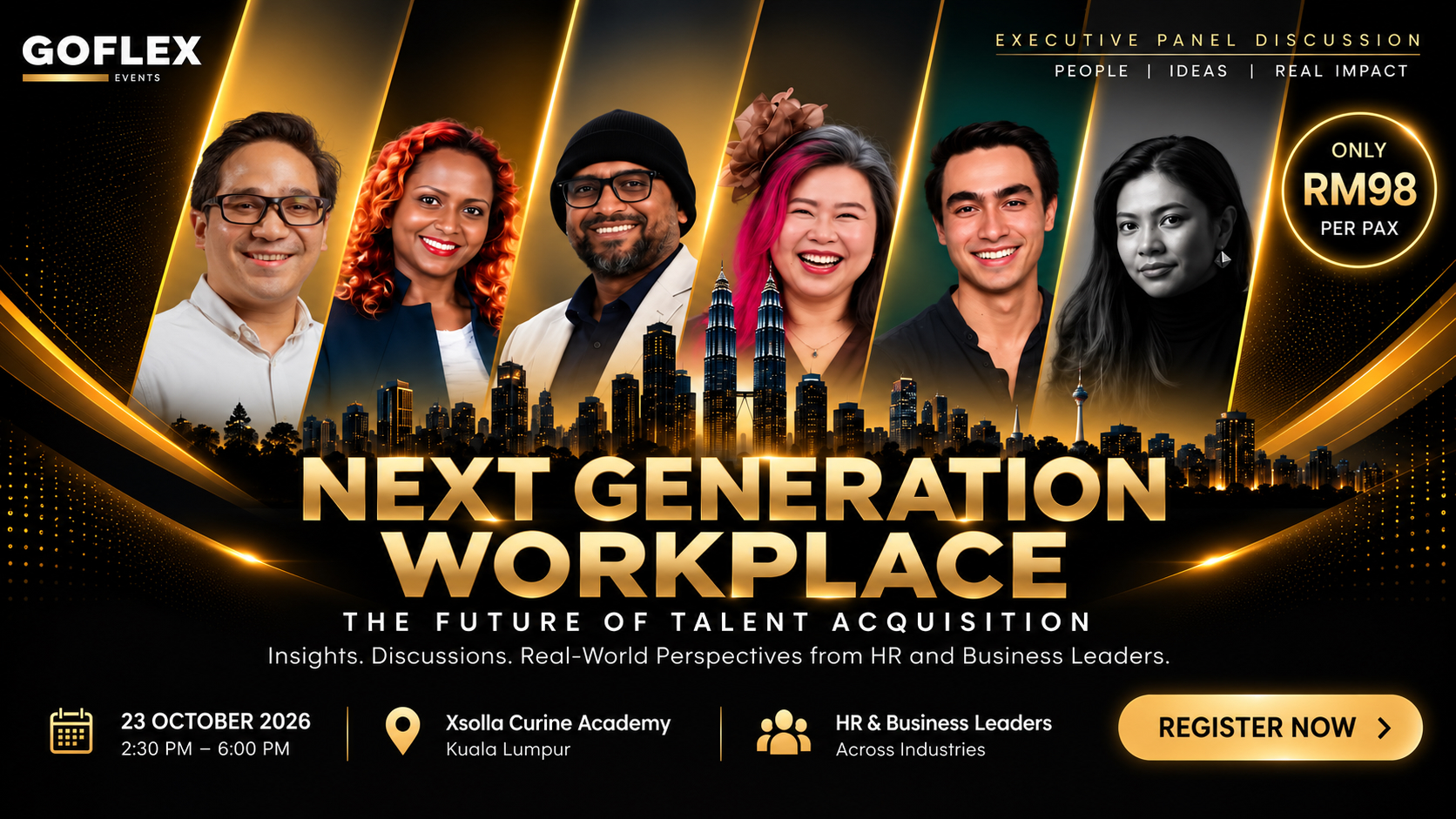 Next Generation Workplace: The Future of Talent Acquisition. Executive panel discussion on AI, Gen Z, hiring and talent retention, featuring MEF, CelcomDigi and Gen Z expert Laura Bas. 23 October 2026, Xsolla Curine Academy Kuala Lumpur, RM98 per pax.