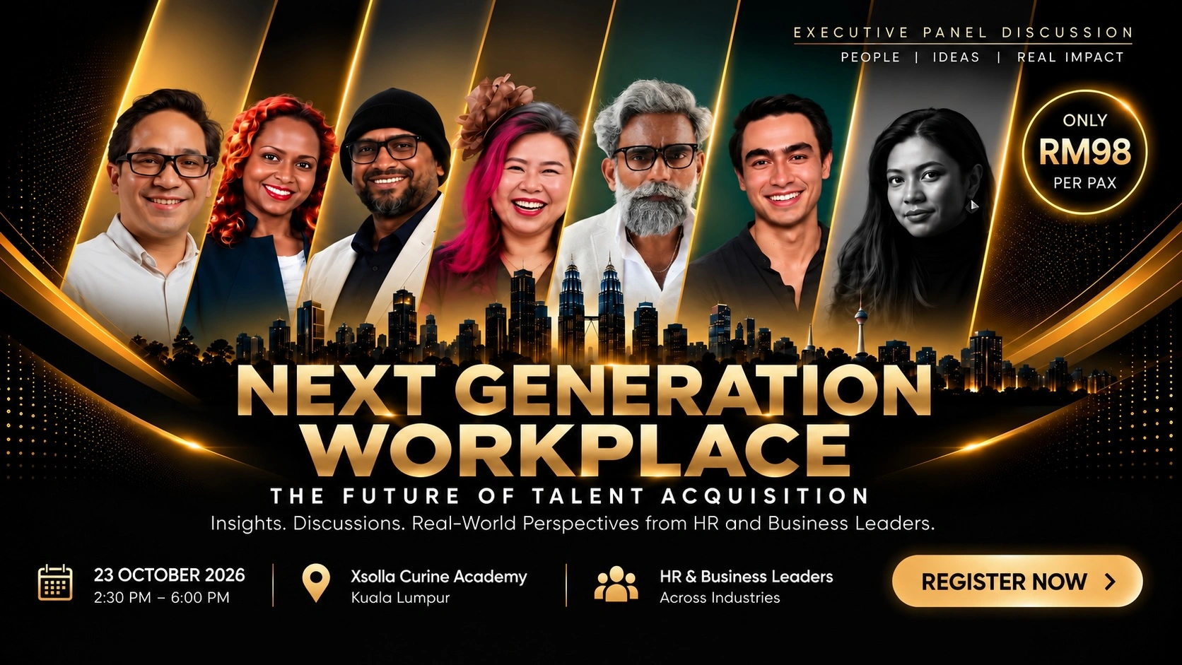 Next Generation Workplace: The Future of Talent Acquisition. Executive panel on AI, Gen Z, hiring and talent retention, featuring MEF, CelcomDigi and Gen Z expert Laura Bas. 23 October 2026, Xsolla Curine Academy Kuala Lumpur, RM98 per pax.
