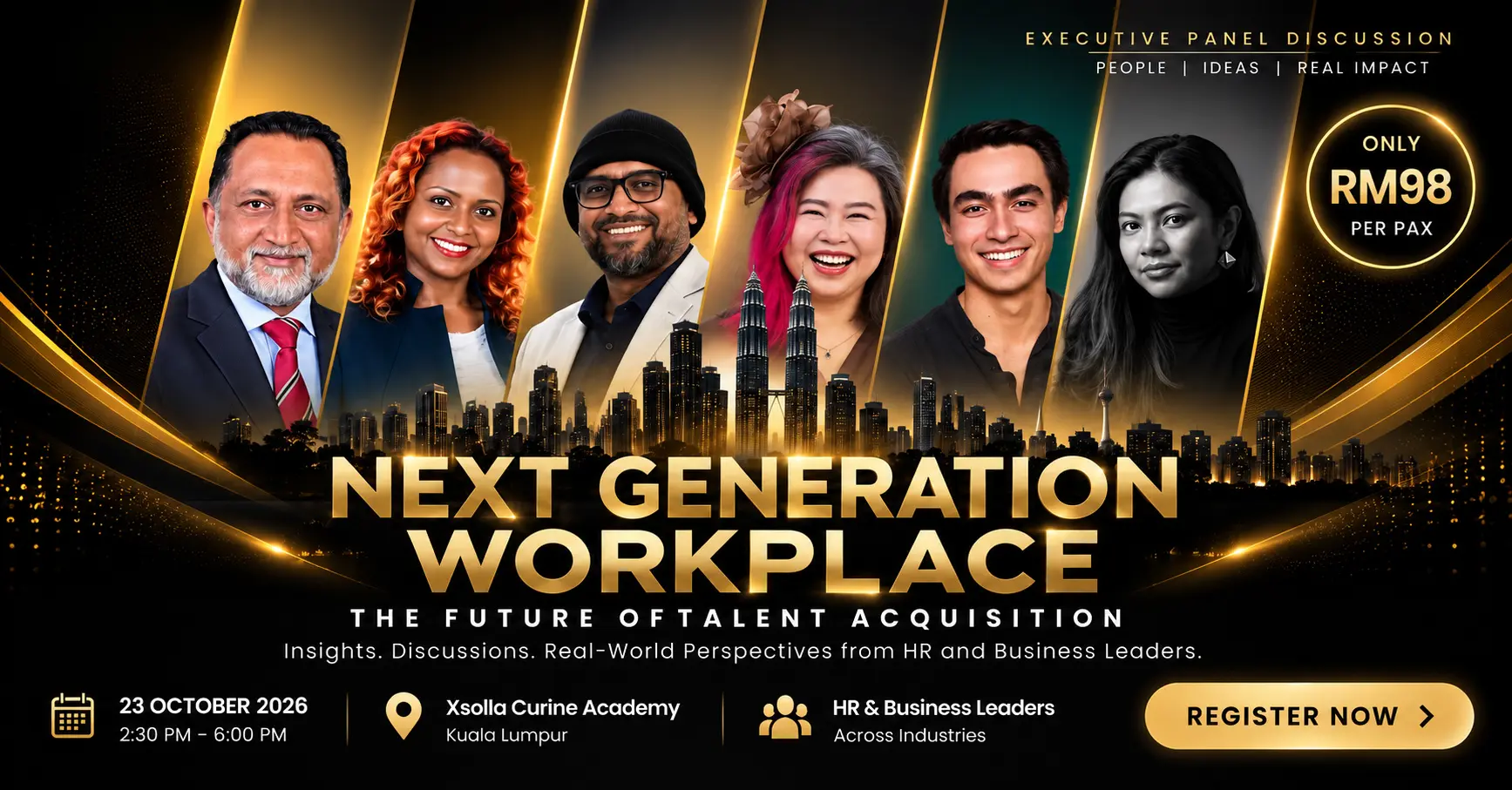 Next Generation Workplace: The Future of Talent Acquisition. Executive panel discussion on AI, Gen Z, hiring and talent retention, featuring MEF, CelcomDigi and Gen Z expert Laura Bas. 23 October 2026, Xsolla Curine Academy Kuala Lumpur, RM98 per pax.
