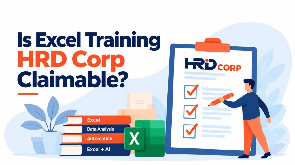 Illustration showing Excel training and an HRD Corp claim checklist for eligible Malaysian employers.